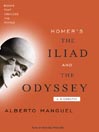 Homer's The Iliad and The Odyssey